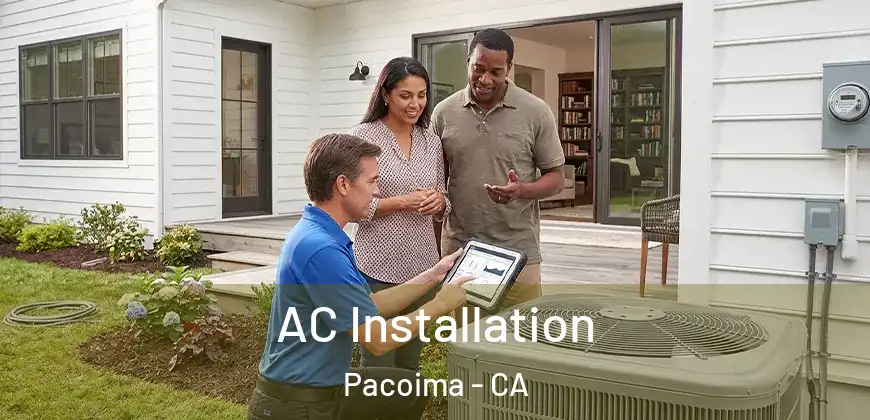  AC Installation Pacoima - CA